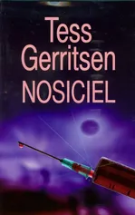 Nosiciel - Outlet - Tess Gerritsen