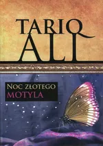 Noc złotego motyla - Tariq Ali