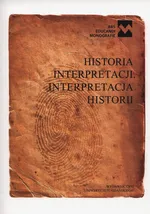 Historia interpretacji, interpretacja historii