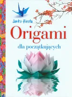 Origami dla początkujących - Outlet - Junko Hirota