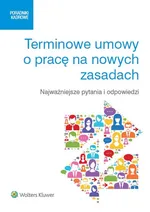 Terminowe umowy o pracę na nowych zasadach - Agata Kamińska