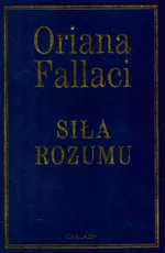 Siła rozumu - Outlet - Oriana Fallaci