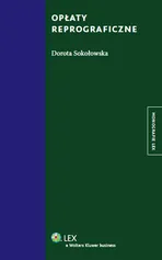 Opłaty reprograficzne - Dorota Sokołowska
