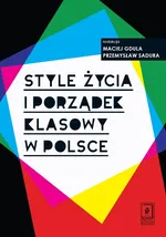 Style życia i porządek klasowy w Polsce - Outlet