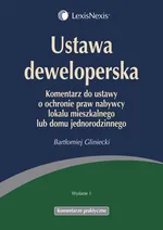 Ustawa deweloperska - Bartłomiej Gliniecki