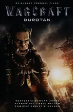 Warcraft Durotan - Outlet - Christine Golden