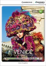 Venice: The Floating City Intermediate Book with Online Access - Diane Naughton