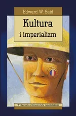 Kultura i imperializm - Said Edward W.