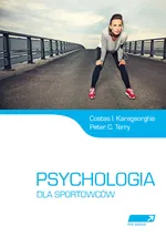 Psychologia dla sportowców - Outlet - Karageorghis Costas I.