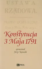 Konstytucja 3 Maja 1791 - Jerzy Kowecki