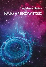 Nauka a rzeczywistość - Waldemar Reńda
