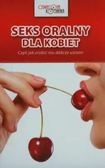 Seks oralny dla kobiet - Anna Stępień