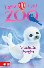 Zosia i jej zoo Puchata Foczka - Amelia Cobb