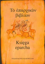 Księga eparcha - Kazimierz Ilski