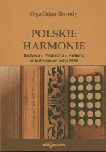 Polskie harmonie - Olga Siejna-Bernady