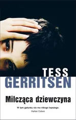 Milcząca dziewczyna - Outlet - Tess Gerritsen