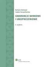 Gwarancje bankowe i ubezpieczeniowe - Barbara Andrzejuk
