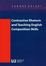 Contrastive rhetoric and teaching english composition skills - Outlet - Łukasz Salski