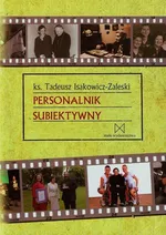 Personalnik subiektywny - Tadeusz Isakowicz-Zaleski
