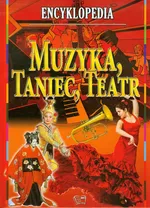 Muzyka taniec teatr - Outlet