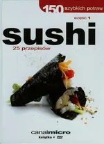 150 szybkich potraw sushi Część 1+ DVD