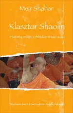 Klasztor Shaolin - Meir Shahar