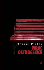 Pałac Ostrogskich - Tomasz Piątek