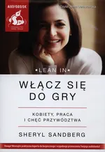 Włącz się do gry - Sheryl Sandberg