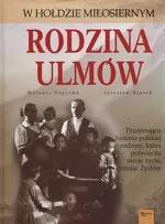 Rodzina Ulmów wyd 2016 - Jarosław Szarek