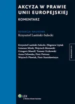 Akcyza w prawie Unii Europejskiej Komentarz - Krzysztof Lasiński-Sulecki