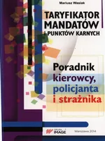 Taryfikator mandatów i punktów karnych - Mariusz Wasiak