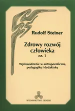 Zdrowy rozwój człowieka część 1 - Outlet - Rudolf Steiner