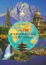 Świat w krajobrazach i zabytkach - Outlet - Jerzy Wrotkowski