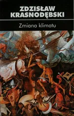 Zmiana klimatu - Zdzisław Krasnodębski