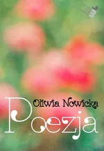 Poezja - Oliwia Nowicka