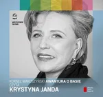 Awantura o Basię czyta Krystyna Janda - Kornel Makuszyński