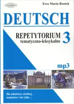 DEUTSCH 3 Repetytorium tematyczno - leksykalne (mp3) - Outlet - Ewa Maria Rostek