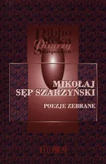 Poezje zebrane - Sęp Szarzyński Mikołaj