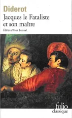 Jacques le Fataliste et son maitre - Diderot