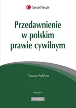 Przedawnienie w polskim prawie cywilnym - Tomasz Pałdyna