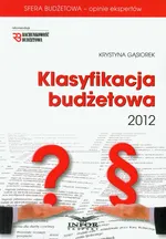 Klasyfikacja budżetowa 2012 z płytą CD - Krystyna Gąsiorek