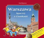 Warszawa Spacery z Ciumkami - Outlet - Paweł Beręsewicz