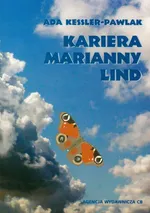 Kariera Marianny Lind - Ada Kessler-Pawlak