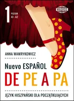 Nuevo Espanol de pe a pa 1 - Outlet - Anna Wawrykowicz