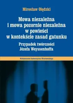 Mowa niezależna i mowa pozornie niezależna w powieści w kontekście zasad gatunku - Outlet - Mirosław Olędzki