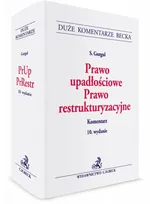 Prawo upadłościowe Prawo restrukturyzacyjne Komentarz - Stanisław Gurgul