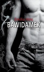 Bawidamek - Emilia Hinc
