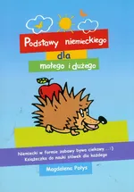 Podstawy niemieckiego dla małego i dużego/Germ - Outlet - Magdalena Pałys