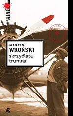Skrzydlata trumna - Outlet - Marcin Wroński