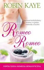Romeo Romeo - Robin Kaye
